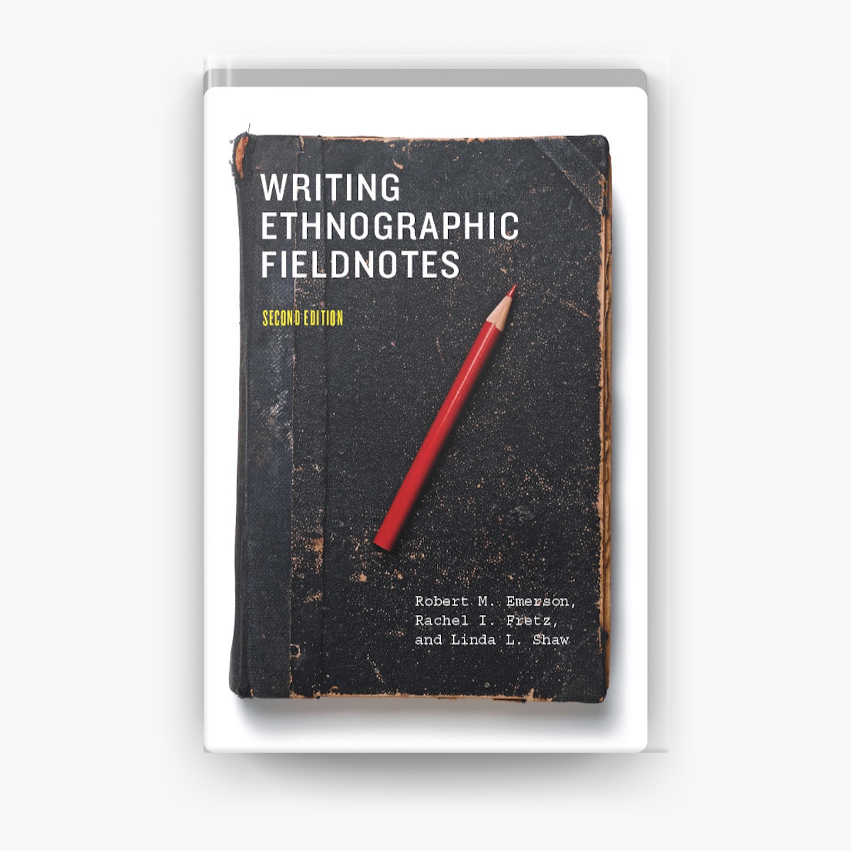 Amazon.com: Writing Ethnographic Fieldnotes, Second Edition