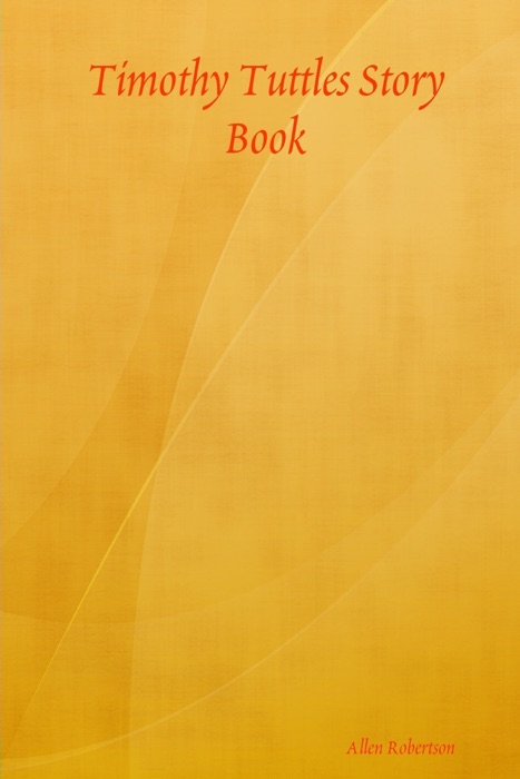 Timothy Tuttles Story Book