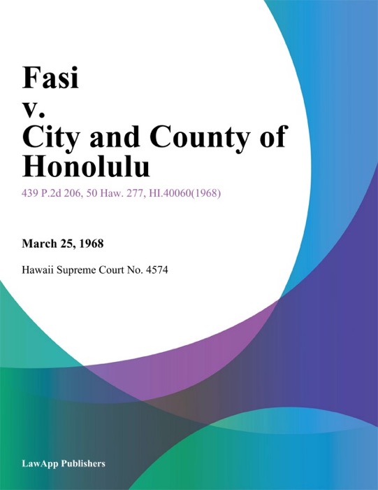 Fasi V. City And County Of Honolulu