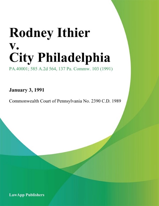 Rodney Ithier v. City Philadelphia