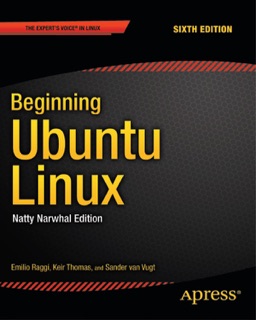 Beginning Ubuntu Linux by Emilio Raggi, Keir Thomas & Sander van Vugt