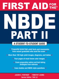 First Aid for the NBDE Part II by Jason E. Portnof & Timothy Leung