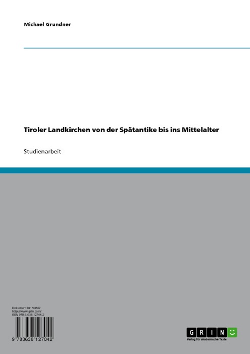 Tiroler Landkirchen von der Spätantike bis ins Mittelalter