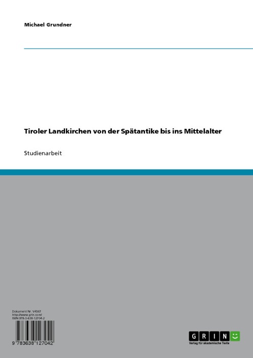 Tiroler Landkirchen von der SpÀtantike bis ins Mittelalter