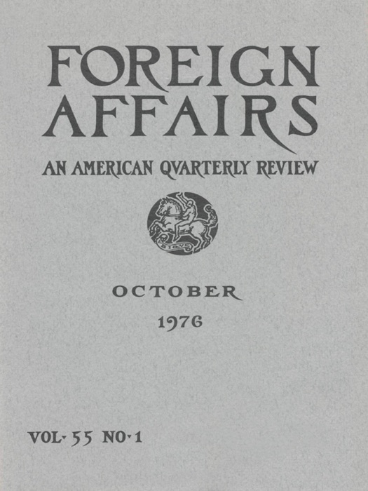 Foreign Affairs - October 1976