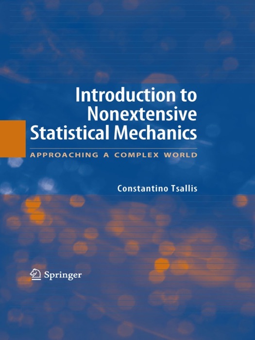 Introduction to Nonextensive Statistical Mechanics