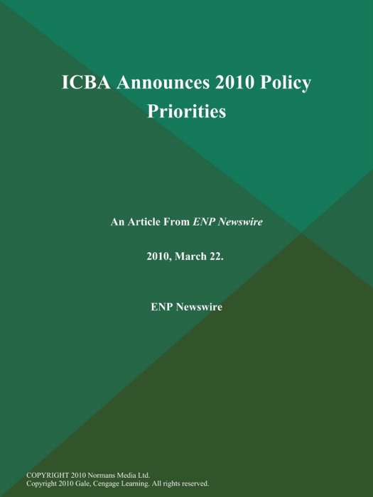 ICBA Announces 2010 Policy Priorities