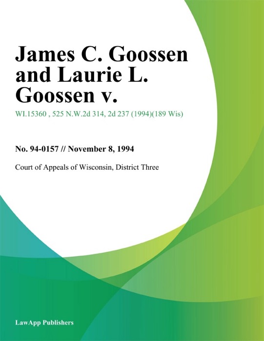 James C. Goossen and Laurie L. Goossen v.