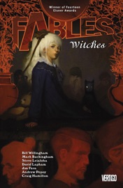 Fables Vol. 14: Witches - Bill Willingham, Mark Buckingham, Jim Fern & David Lapham