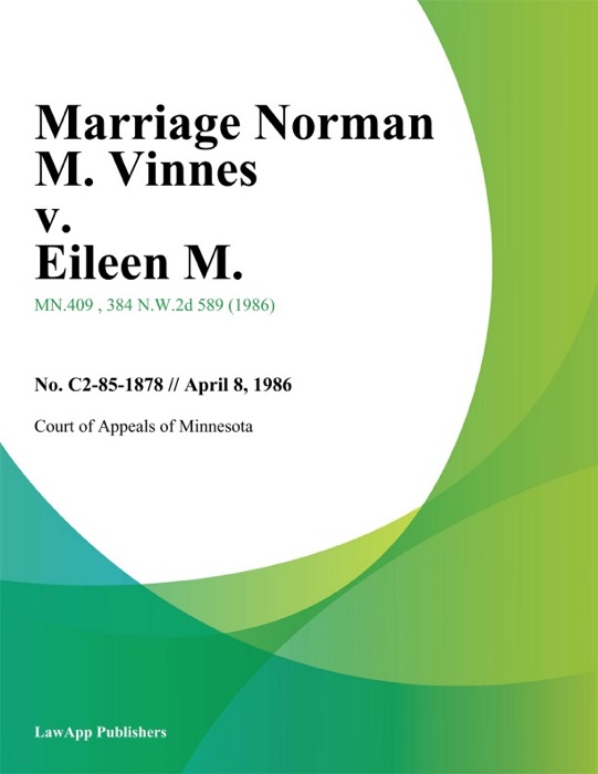 Marriage Norman M. Vinnes v. Eileen M.