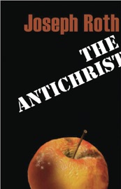 The Antichrist - Joseph Roth