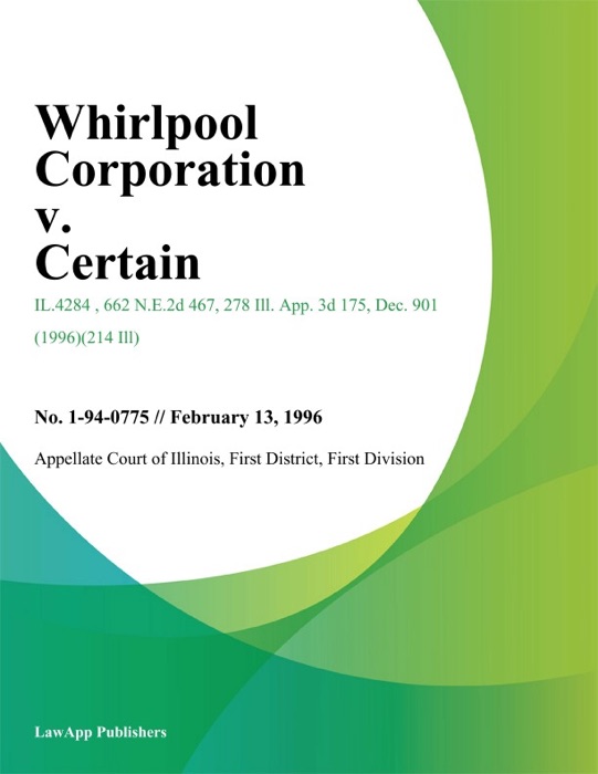 Whirlpool Corporation v. Certain