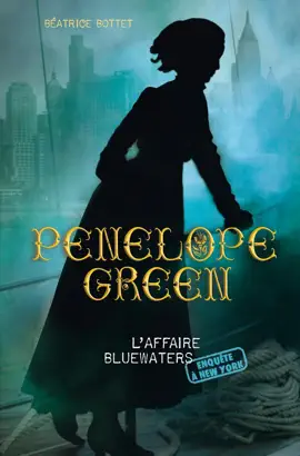 Read: Pénélope Green (Tome Book 2) - L'affaire Bluewaters