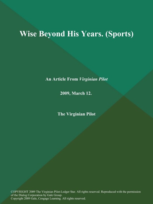 Wise Beyond His Years (Sports)