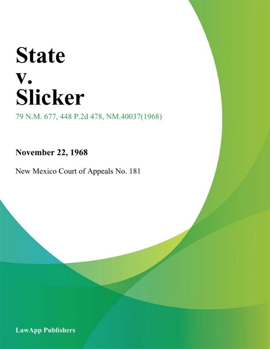 State V. Slicker