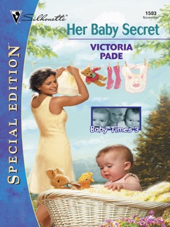 HER BABY SECRET by Victoria Pade