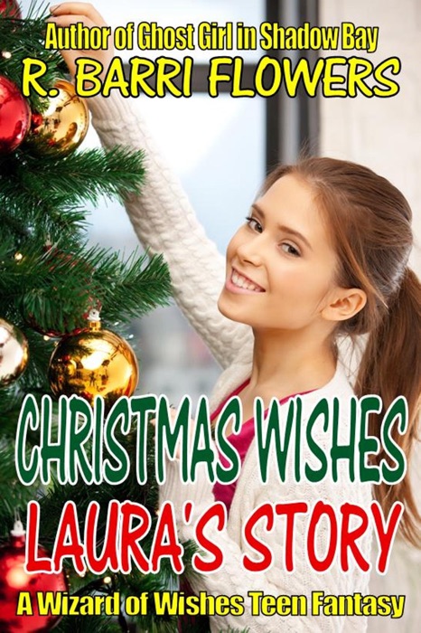 Christmas Wishes: Laura's Story