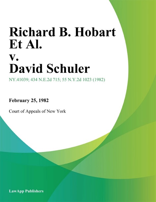Richard B. Hobart Et Al. v. David Schuler