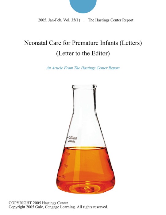 Neonatal Care for Premature Infants (Letters) (Letter to the Editor)