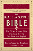 The Dead Sea Scrolls Bible - Martin G. Abegg, Jr., Peter Flint & Eugene Ulrich