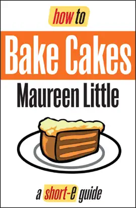 How to Bake Cakes