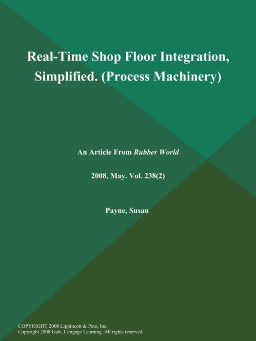 Real-Time Shop Floor Integration, Simplified (Process Machinery)