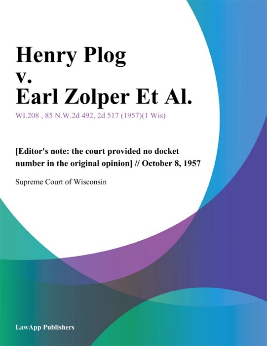 Henry Plog v. Earl Zolper Et Al.