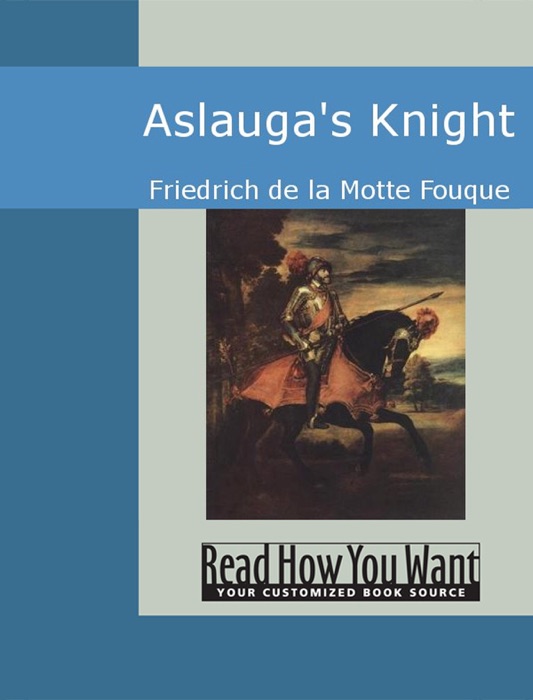 Aslauga's Knight