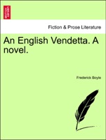 An English Vendetta. A novel. VOL. III