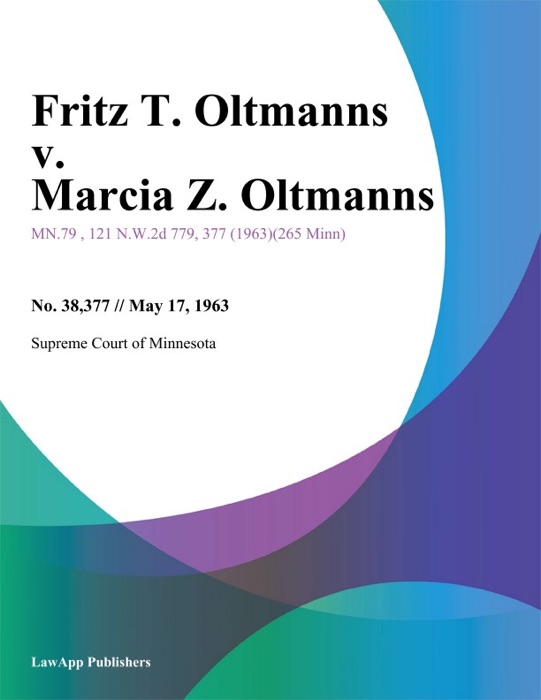 Fritz T. Oltmanns v. Marcia Z. Oltmanns