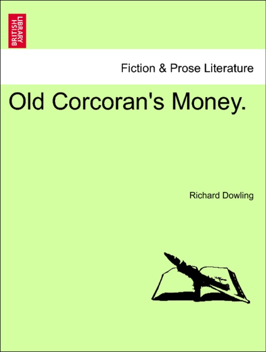 Old Corcoran's Money.