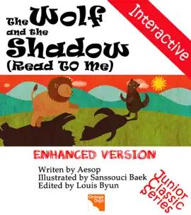 Read: The Wolf and the Shadow Book (Read to Me and Interactive)