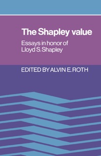 The Shapley Value by Alvin E. Roth