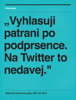 „Vyhlasuji patrani po podprsence. Na Twitter to nedavej." - Miloš Čermák