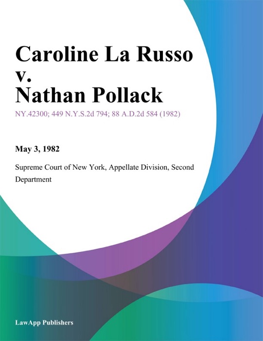 Caroline La Russo v. Nathan Pollack