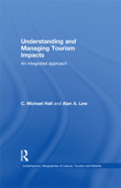 Understanding and Managing Tourism Impacts - C. Michael Hall & Alan A. Lew