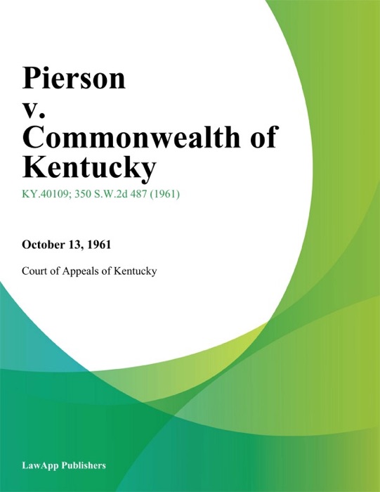 Pierson v. Commonwealth of Kentucky