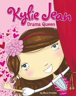 Kylie Jean Drama Queen by Marci Peschke