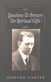 Questions and Answers on Spiritual Gifts