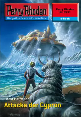 Read: Book Perry Rhodan 2431: Attacke der Cypron