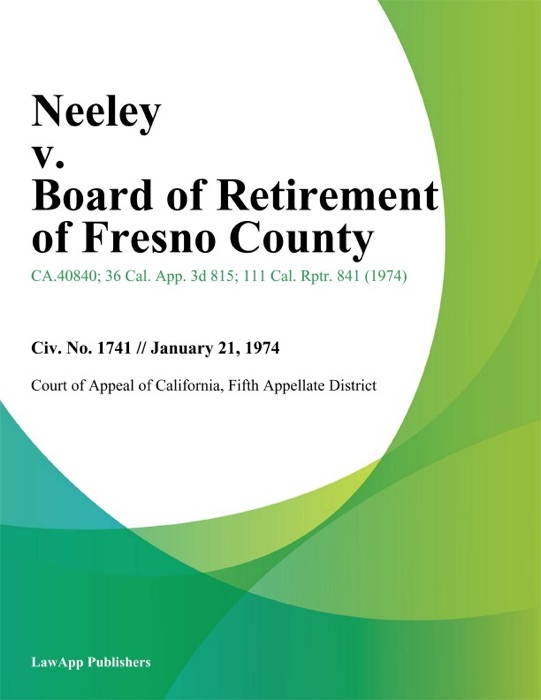 Neeley v. Board of Retirement of Fresno County