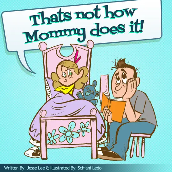 Thats Not How Mommy Does It!