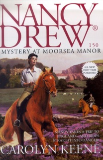 Mystery at Moorsea Manor by Carolyn Keene