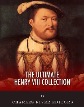 Read: The Ultimate King Book Henry VIII Collection