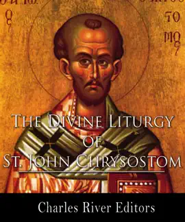 Read: Divine Liturgy Book of St. John Chrysostom
