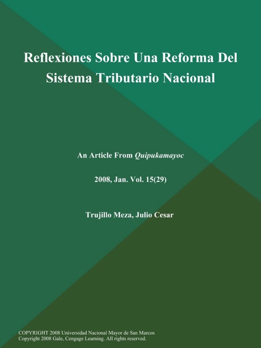 Reflexiones Sobre Una Reforma Del Sistema Tributario Nacional