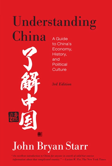 Understanding China  [3rd Edition]