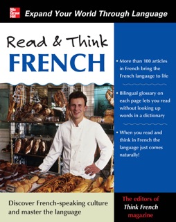 Read & Think French by The Editors of Think French! magazine