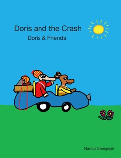Doris and the Crash by Marcus Brengesjö
