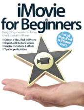 iMovie for Beginners: iBooks 2 Edition - Imagine Publishing Cover Art